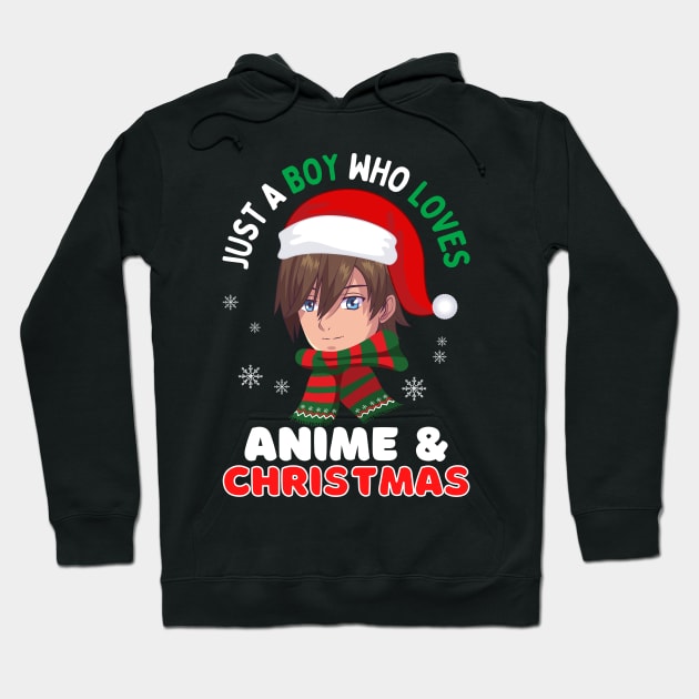 Just a boy who loves anime and Christmas Hoodie by monicasareen